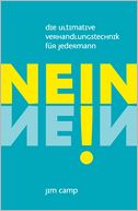 Nein!: Die ultimative Verhandlungstechnik für Jedermann