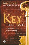 The Key - Der Schlüssel: So öffnen Sie die Tür zum Erfolg!