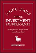 Keine Investment-Zauberformel: Börsengewinne mit gesundem Menschenverstand