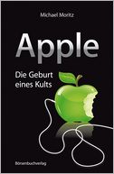 Apple: Die Geburt eines Kults