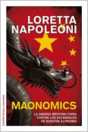 Maonomics: La amarga medicina china contra los escándalos de nuestra economía