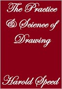 download The Practice And Science Of Drawing book