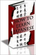Guide to How to Learn Japanese brand new ebook AAA+++