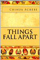 Things Fall Apart: A Novel