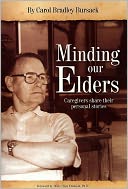 Minding Our Elders: Caregivers Share Their Personal Stories