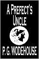 A Prefect's Uncle