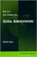 Real-Life Case Studies for School Administrators