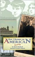 How I Became an American