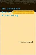 The Unfinished System of Nonknowledge