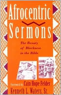 Afrocentric Sermons; The Beauty of Blackness in the Bible