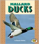 Mallard Ducks ( Pull Ahead Book Series)