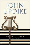 The Music School: Short Stories