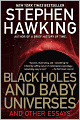 Black Holes and Baby Universes and Other Essays