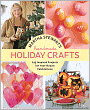 Martha Stewart's Handmade Holiday Crafts (PagePerfect NOOK Book)