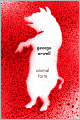 Animal Farm: A Fairy Story (Houghton Mifflin Edition)