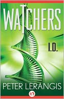 I.D.: Watchers (Book Three)