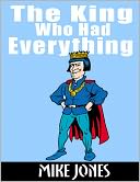 The King Who Had Everything