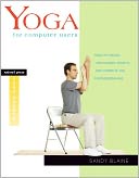 Yoga for Computer Users by Sandy Blaine: NOOK Book Cover