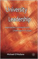 University Leadership: Approaches, Formation and Challenges in Europe