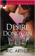 Desire a Donovan (Harlequin Kimani Romance Series #287)
