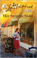 Her Surprise Sister (Love Inspired Series)
