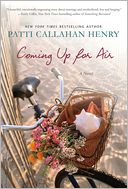 Coming Up for Air by Patti Callahan Henry: Book Cover