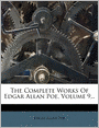 The Complete Works Of Edgar Allan Poe, Volume 9...