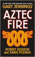Aztec Fire (Aztec Series)