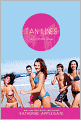 Tan Lines: Sand, Surf, and Secrets; Rays, Romance, and Rivalry; Beaches, Boys, and Betrayal