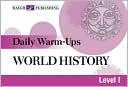 Daily Warm-Ups: World History Level I