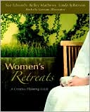 download Women's Retreats : A Creative Planning Guide book