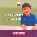 I Can Write a Letter (I Can Do It! Series)