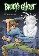 Brody's Ghost Book 1