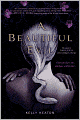 A Beautiful Evil