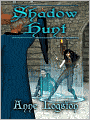 Shadow Hunt [Shadow Series Book 2]