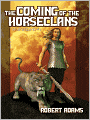 The Coming of the Horseclans [Horseclans Series Book 1]