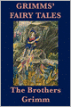 Grimms' Fairy Tales