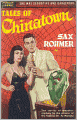 Tales of Chinatown: A Mystery/Detective, Pulp, Short Story Collection Classic By Sax Rohmer! AAA+++