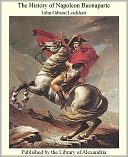 download The History of Napoleon Buonaparte book