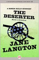 The Deserter: Murder at Gettysburg (A Homer Kelly Mystery)