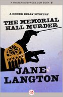 The Memorial Hall Murder: A Homer Kelly Mystery