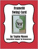 Framelit Swing Card Tutorial