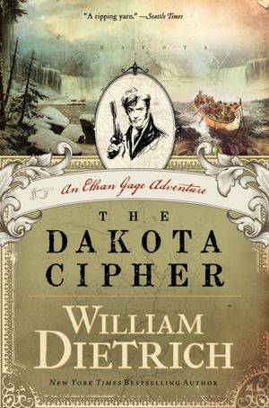 The Dakota Cipher (Ethan Gage Series #3)