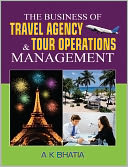 The Bussiness of Travel Agency and Tour Operations Management