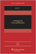 Contracts: Cases and Doctrines, Fifth Edition