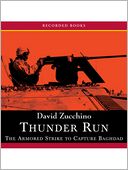 Thunder Run: The Armored Strike To Capture Baghdad