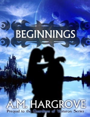 Beginnings, Prequel Novella to The Guardians of Vesturon (YA Paranormal Romance)