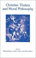 Christian Theism &Moral Philosophy