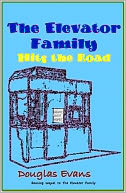 The Elevator Family Hits the Road