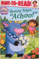 Benny Says, ''Achoo!'' (Turtleback School & Library Binding Edition)